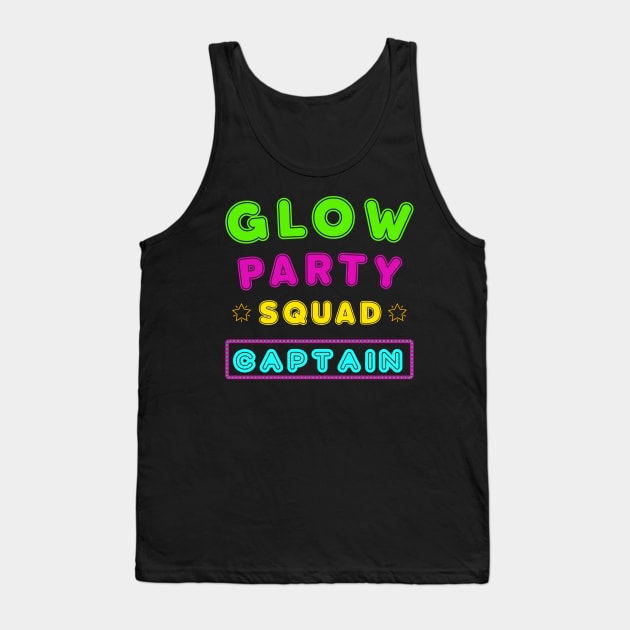 Glow Party Squad Tshirt - Group Party Outfit Tank Top by CMDesign